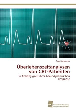 Bild des Verkufers fr berlebenszeitanalysen von CRT-Patienten zum Verkauf von BuchWeltWeit Ludwig Meier e.K.