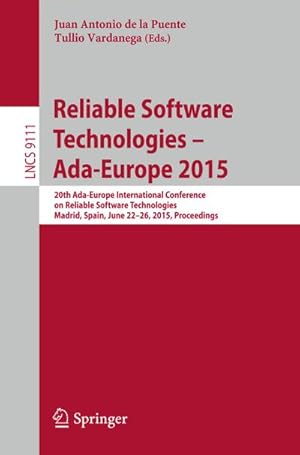 Immagine del venditore per Reliable Software Technologies  Ada-Europe 2015 venduto da BuchWeltWeit Ludwig Meier e.K.