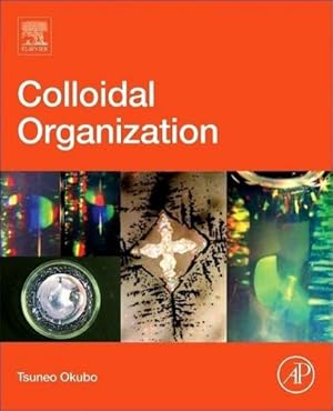 Seller image for Colloidal Organization for sale by BuchWeltWeit Ludwig Meier e.K.