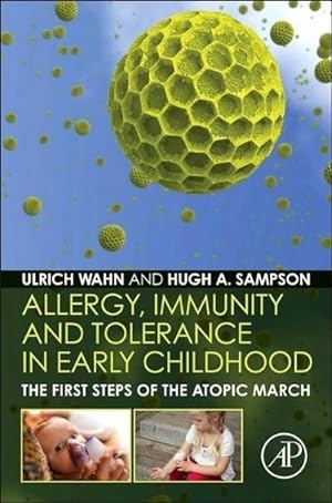 Seller image for Allergy, Immunity and Tolerance in Early Childhood for sale by BuchWeltWeit Ludwig Meier e.K.