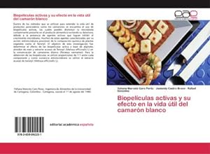 Seller image for Biopelculas activas y su efecto en la vida til del camarn blanco for sale by BuchWeltWeit Ludwig Meier e.K.
