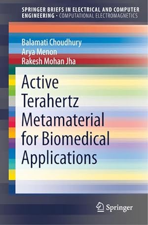 Seller image for Active Terahertz Metamaterial for Biomedical Applications for sale by BuchWeltWeit Ludwig Meier e.K.