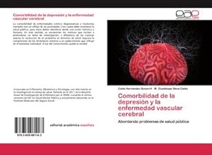 Seller image for Comorbilidad de la depresin y la enfermedad vascular cerebral for sale by BuchWeltWeit Ludwig Meier e.K.