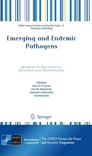 Seller image for Emerging and Endemic Pathogens: Advances in Surveillance, Detection and Identification for sale by BuchWeltWeit Ludwig Meier e.K.