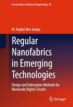 Seller image for Regular Nanofabrics in Emerging Technologies for sale by BuchWeltWeit Ludwig Meier e.K.