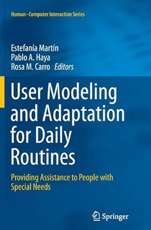 Seller image for User Modeling and Adaptation for Daily Routines for sale by BuchWeltWeit Ludwig Meier e.K.