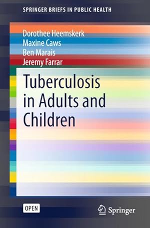 Image du vendeur pour Tuberculosis in Adults and Children mis en vente par BuchWeltWeit Ludwig Meier e.K.