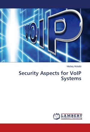 Seller image for Security Aspects for VoIP Systems for sale by BuchWeltWeit Ludwig Meier e.K.