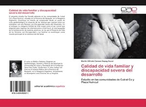 Seller image for Calidad de vida familiar y discapacidad severa del desarrollo for sale by BuchWeltWeit Ludwig Meier e.K.