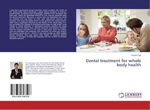 Seller image for Dental treatment for whole body health for sale by BuchWeltWeit Ludwig Meier e.K.