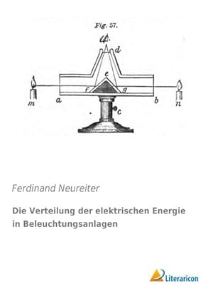 Immagine del venditore per Die Verteilung der elektrischen Energie in Beleuchtungsanlagen venduto da BuchWeltWeit Ludwig Meier e.K.