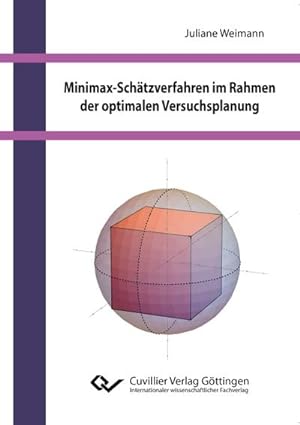 Seller image for Minimax-Schtzverfahren im Rahmen der optimalen Versuchsplanung for sale by BuchWeltWeit Ludwig Meier e.K.