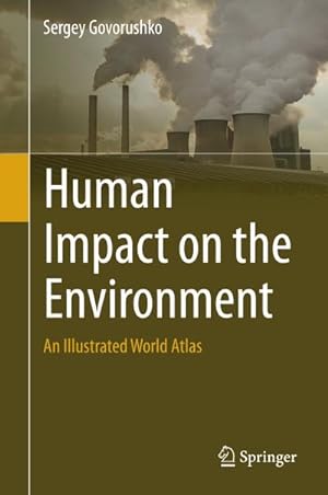 Imagen del vendedor de Human Impact on the Environment a la venta por BuchWeltWeit Ludwig Meier e.K.