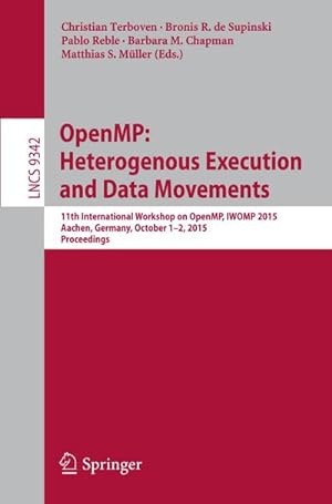 Image du vendeur pour OpenMP: Heterogenous Execution and Data Movements mis en vente par BuchWeltWeit Ludwig Meier e.K.