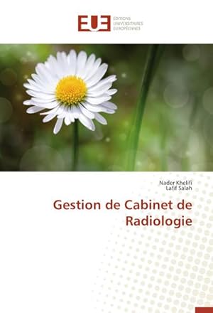 Seller image for Gestion de Cabinet de Radiologie for sale by BuchWeltWeit Ludwig Meier e.K.