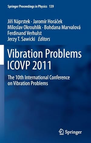 Immagine del venditore per Vibration Problems ICOVP 2011 venduto da BuchWeltWeit Ludwig Meier e.K.