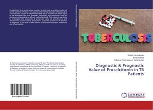 Seller image for Diagnostic & Prognostic Value of Procalcitonin in TB Patients for sale by BuchWeltWeit Ludwig Meier e.K.