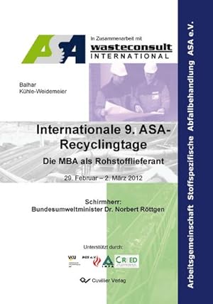 Immagine del venditore per Internationale 9. ASA-Recyclingtage.Die MBA als Rohstofflieferant venduto da BuchWeltWeit Ludwig Meier e.K.