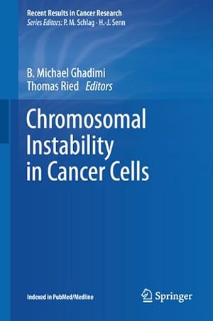 Bild des Verkufers fr Chromosomal Instability in Cancer Cells zum Verkauf von BuchWeltWeit Ludwig Meier e.K.