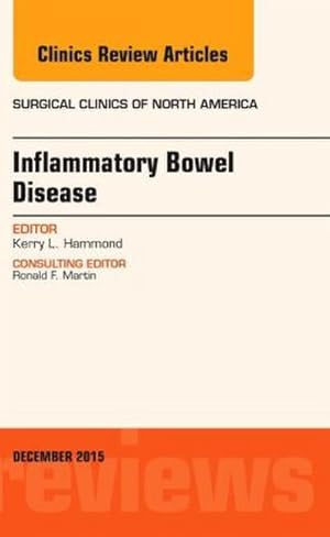 Immagine del venditore per Inflammatory Bowel Disease, an Issue of Surgical Clinics venduto da BuchWeltWeit Ludwig Meier e.K.