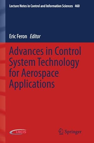 Immagine del venditore per Advances in Control System Technology for Aerospace Applications venduto da BuchWeltWeit Ludwig Meier e.K.