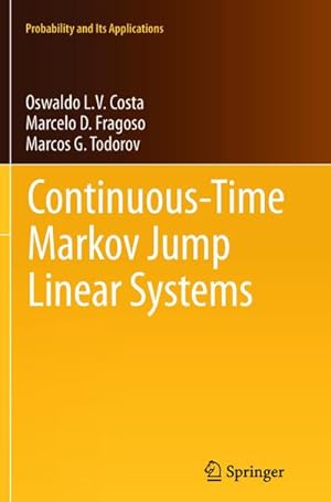 Immagine del venditore per Continuous-Time Markov Jump Linear Systems venduto da BuchWeltWeit Ludwig Meier e.K.