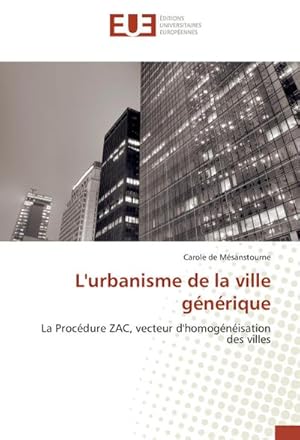 Seller image for L'urbanisme de la ville gnrique for sale by BuchWeltWeit Ludwig Meier e.K.