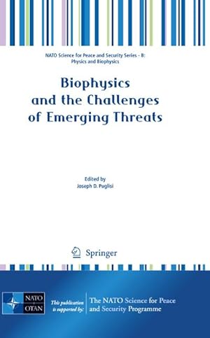 Seller image for Biophysics and the Challenges of Emerging Threats for sale by BuchWeltWeit Ludwig Meier e.K.