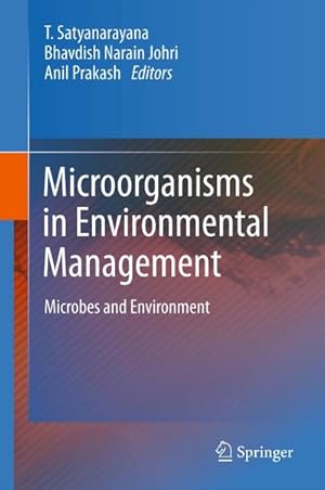 Imagen del vendedor de Microorganisms in Environmental Management a la venta por BuchWeltWeit Ludwig Meier e.K.