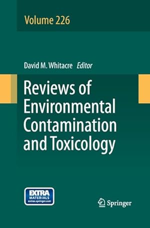 Immagine del venditore per Reviews of Environmental Contamination and Toxicology Volume 226 venduto da BuchWeltWeit Ludwig Meier e.K.