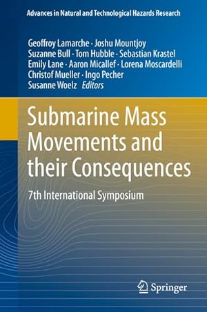 Immagine del venditore per Submarine Mass Movements and their Consequences venduto da BuchWeltWeit Ludwig Meier e.K.