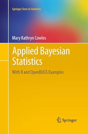 Image du vendeur pour Applied Bayesian Statistics mis en vente par BuchWeltWeit Ludwig Meier e.K.