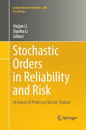 Seller image for Stochastic Orders in Reliability and Risk for sale by BuchWeltWeit Ludwig Meier e.K.