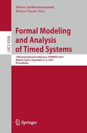Immagine del venditore per Formal Modeling and Analysis of Timed Systems venduto da BuchWeltWeit Ludwig Meier e.K.