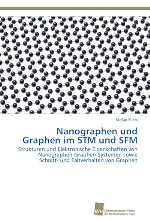 Seller image for Nanographen und Graphen im STM und SFM for sale by BuchWeltWeit Ludwig Meier e.K.