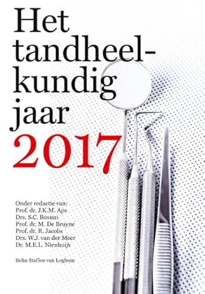 Imagen del vendedor de Het tandheelkundig jaar 2017 a la venta por BuchWeltWeit Ludwig Meier e.K.