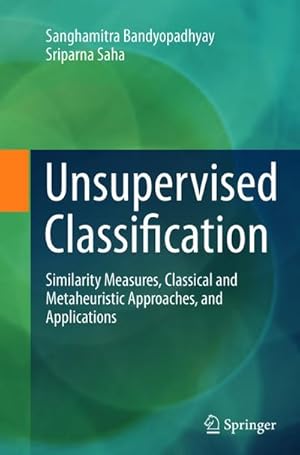 Seller image for Unsupervised Classification for sale by BuchWeltWeit Ludwig Meier e.K.