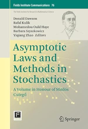 Seller image for Asymptotic Laws and Methods in Stochastics for sale by BuchWeltWeit Ludwig Meier e.K.