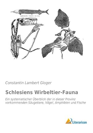 Seller image for Schlesiens Wirbeltier-Fauna for sale by BuchWeltWeit Ludwig Meier e.K.