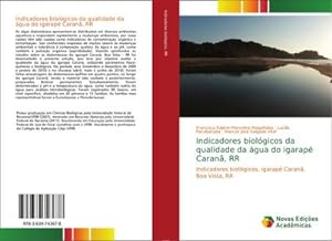Seller image for Indicadores biolgicos da qualidade da gua do igarap Caran, RR for sale by BuchWeltWeit Ludwig Meier e.K.