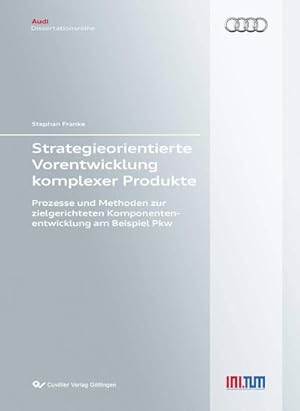 Seller image for Strategieorientierte Vorentwicklung komplexer Produkte for sale by BuchWeltWeit Ludwig Meier e.K.