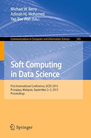 Seller image for Soft Computing in Data Science for sale by BuchWeltWeit Ludwig Meier e.K.