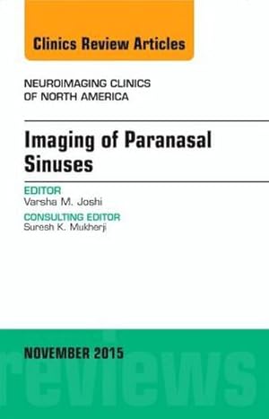 Immagine del venditore per Imaging of Paranasal Sinuses, an Issue of Neuroimaging Clinics venduto da BuchWeltWeit Ludwig Meier e.K.