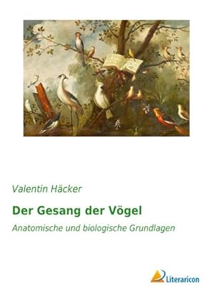 Imagen del vendedor de Der Gesang der Vgel a la venta por BuchWeltWeit Ludwig Meier e.K.