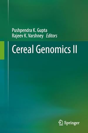 Seller image for Cereal Genomics II for sale by BuchWeltWeit Ludwig Meier e.K.