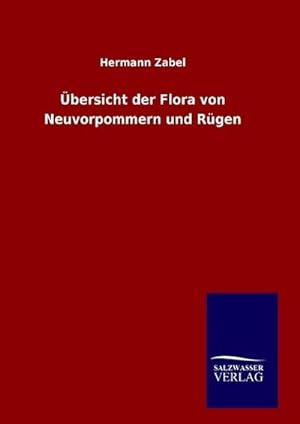 Seller image for bersicht der Flora von Neuvorpommern und Rgen for sale by BuchWeltWeit Ludwig Meier e.K.
