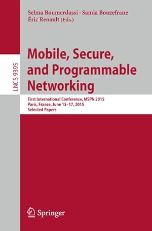Seller image for Mobile, Secure, and Programmable Networking for sale by BuchWeltWeit Ludwig Meier e.K.