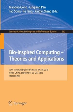 Imagen del vendedor de Bio-Inspired Computing -- Theories and Applications a la venta por BuchWeltWeit Ludwig Meier e.K.