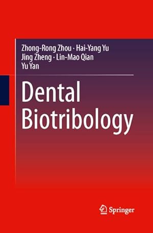 Seller image for Dental Biotribology for sale by BuchWeltWeit Ludwig Meier e.K.