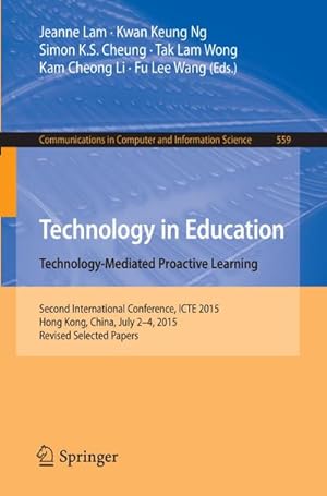 Seller image for Technology in Education. Technology-Mediated Proactive Learning for sale by BuchWeltWeit Ludwig Meier e.K.